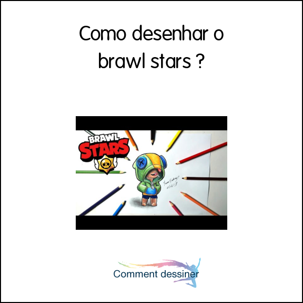 Como desenhar o brawl stars